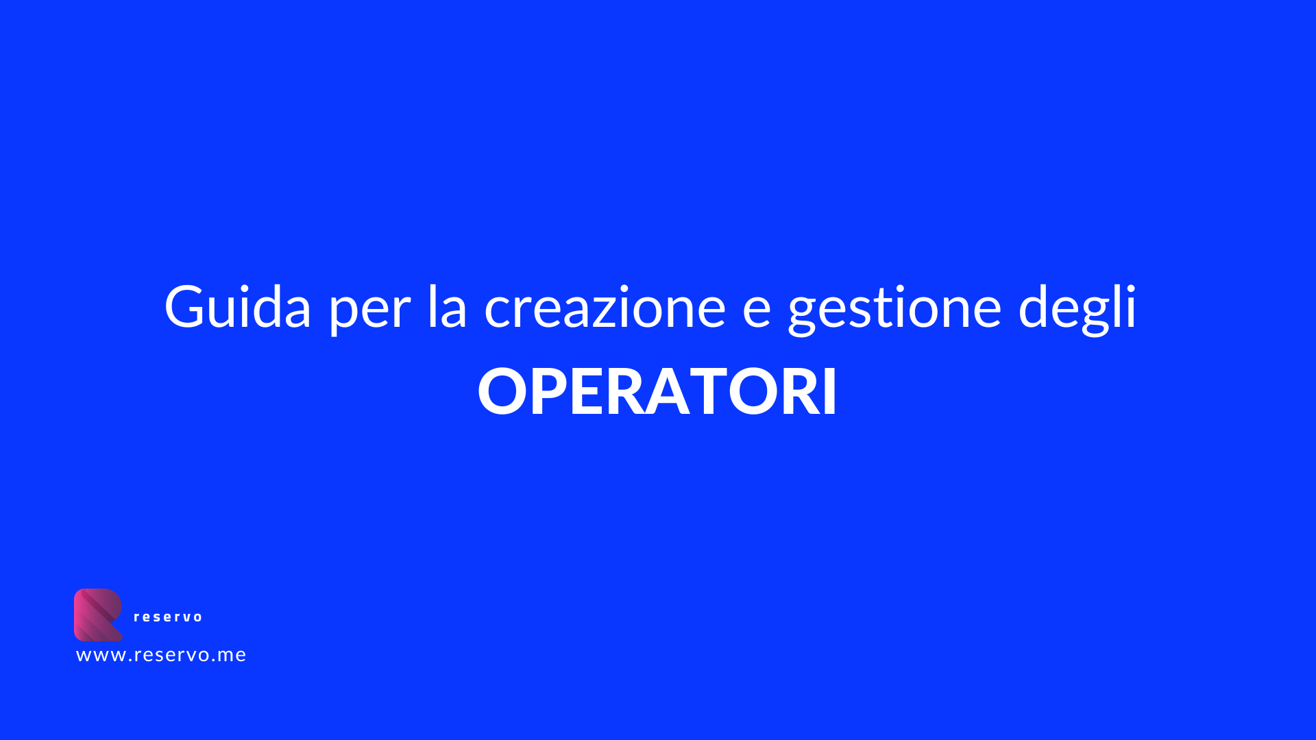 Creazione e gestione Operatori 